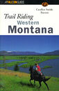 Trail Riding Western Montana