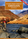 Complete Angler's Guide to Oregon, Second 