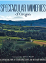 Spectacular Wineries of Oregon