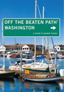 Washington Off the Beaten Path, 9th Edition