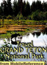 Travel Grand Teton National Park 2011 - Illustrated Guide & Maps